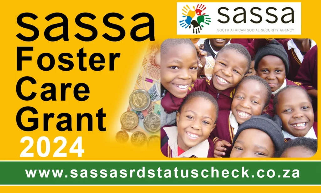 SASSA Foster Care Grant : Payment Dates of September 2024