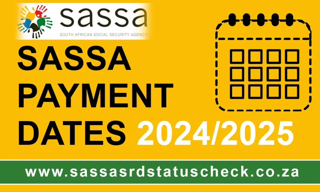 Check Your SASSA Payment Dates For November 2024 – 2025