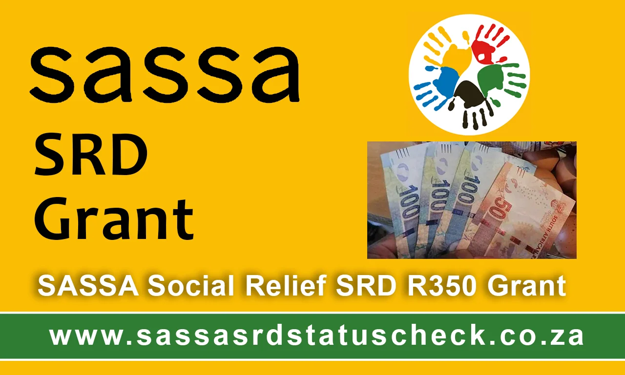 SASSA Social Relief SRD R350 Grant