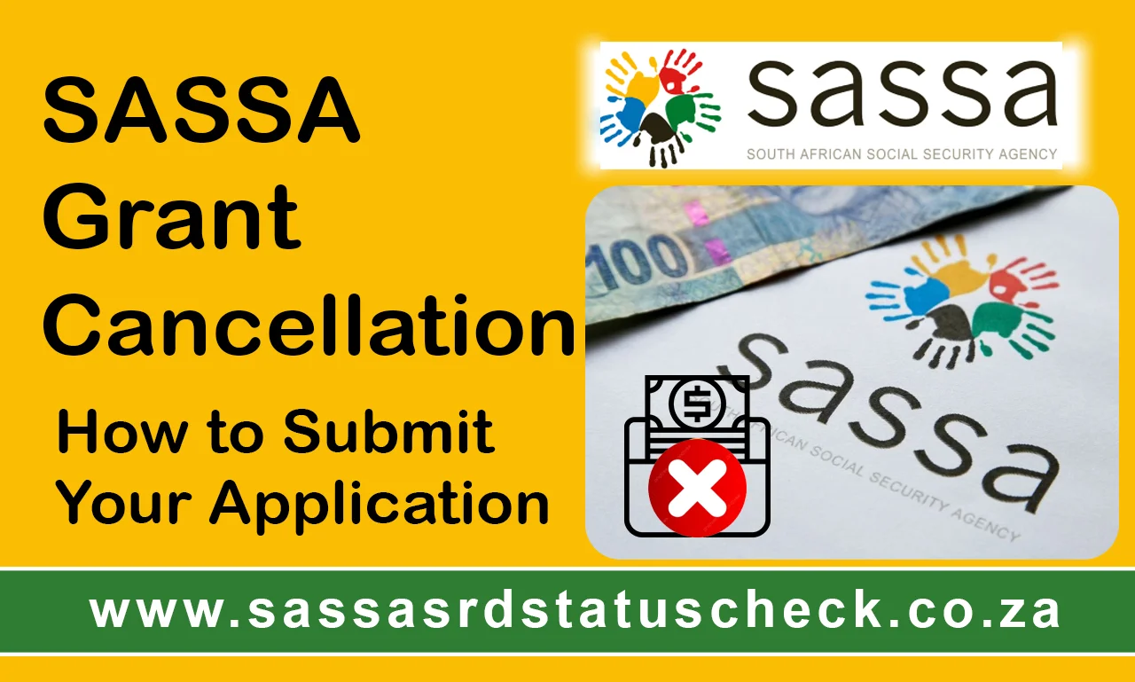 SASSA Grant Cancellation